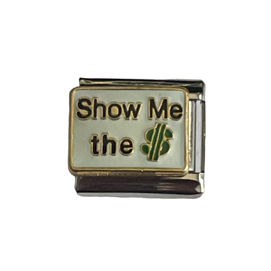 Show Me the $